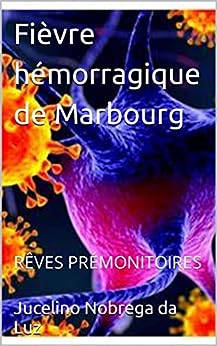 Fièvre hémorragique de Marbourg